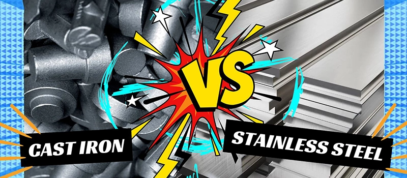 Dalian Zhongsheng Metal Products Cast Iron vs Stainless Steel