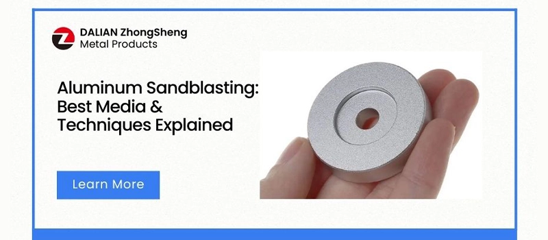 Dalian Zhongsheng Metal Products Aluminum Sandblasting