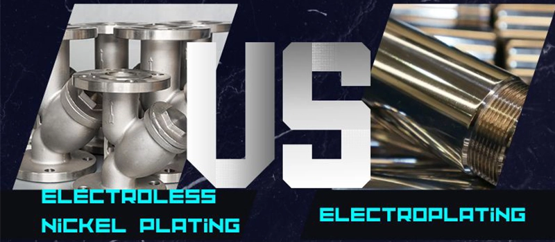Dalian Zhongsheng Metal Products Electroless Nickel Plating vs Electroplating