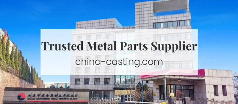 Dalian Zhongsheng Metal Products Trusted Metal Parts Supplier