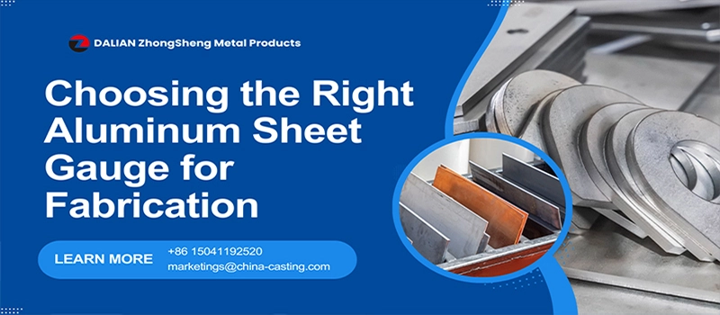 Dalian Zhongsheng Metal Products Choosing the Right Aluminum Sheet Gauge for Fabrication