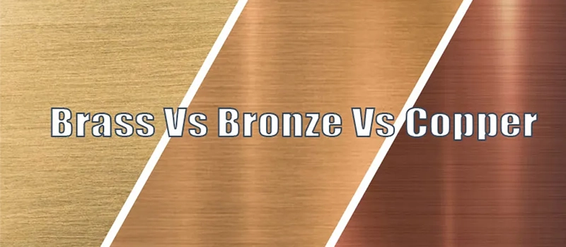 Dalian Zhongsheng Metal Products Brass vs Bronze vs Copper Appearance Comparison Color Differences Between Copper Brass and Bronze