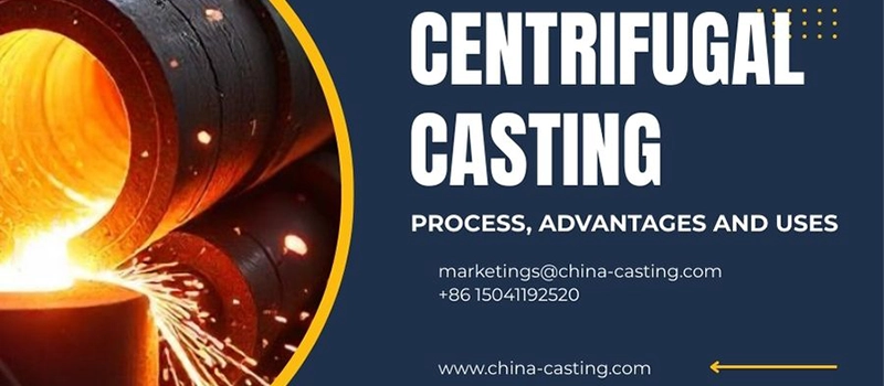 Dalian Zhongsheng Metal Products Centrifugal Casting Process Advantages and Uses