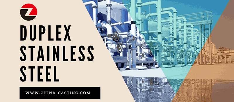 Dalian Zhongsheng Metal Products Duplex Stainless Steel Powerful Guide to Grades Uses